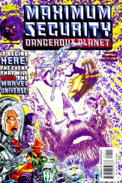 Maximum Security : Dangerous Planet Num 01