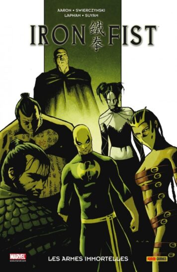 100% Marvel : Iron Fist Tome 06