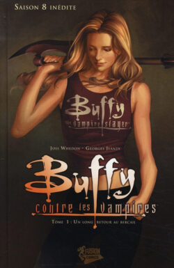 Buffy Saison 08 Tome 01