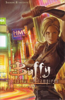Buffy contre les Vampires Saison 08 Tome 03